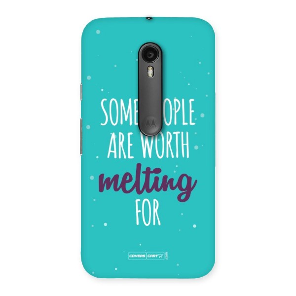 Worth Melting For Back Case for Moto G3