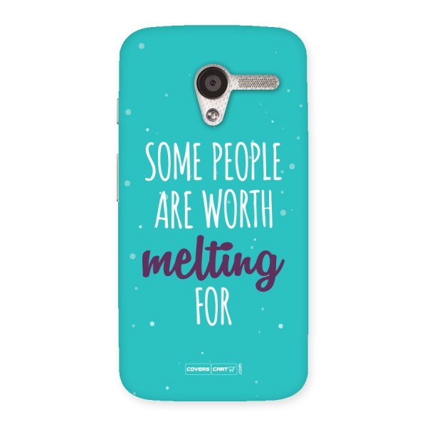 Worth Melting For Back Case for Moto X