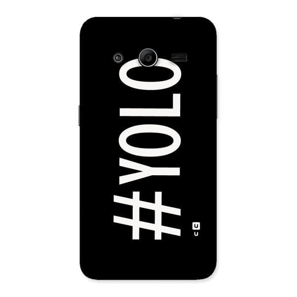 Yolo Back Case for Galaxy Core 2