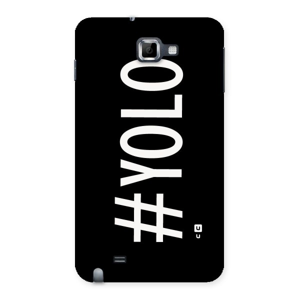 Yolo Back Case for Galaxy Note