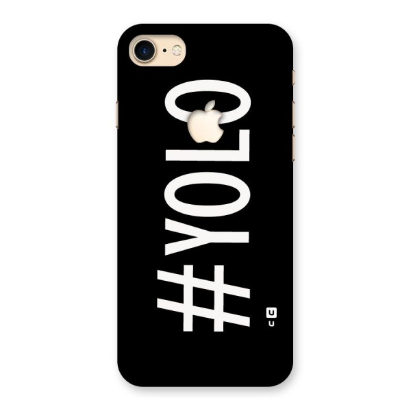 Yolo Back Case for iPhone 7 Apple Cut