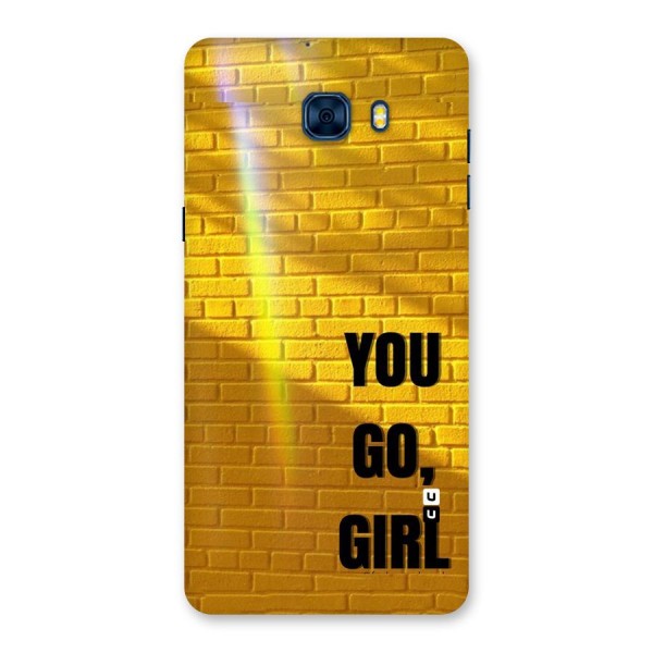 You Go Girl Wall Back Case for Galaxy C7 Pro