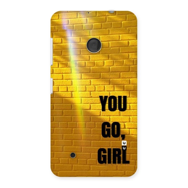 You Go Girl Wall Back Case for Lumia 530