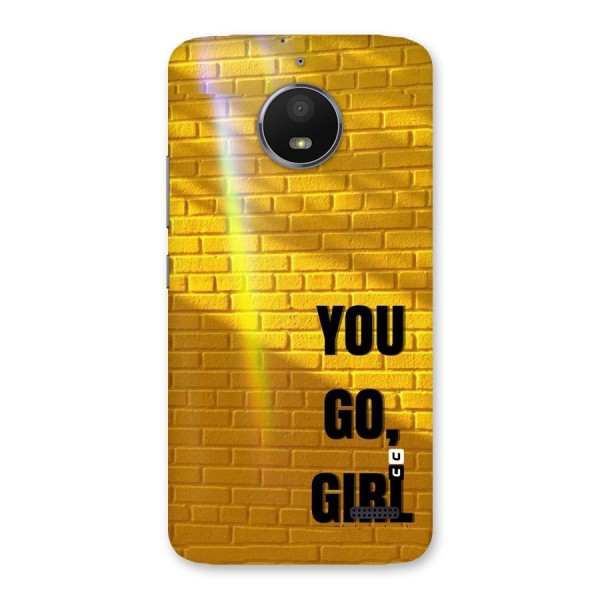 You Go Girl Wall Back Case for Moto E4