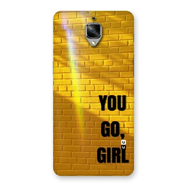 You Go Girl Wall Back Case for OnePlus 3