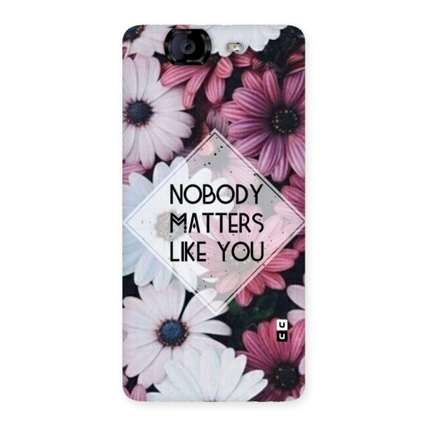 You Matter Back Case for Canvas Knight A350