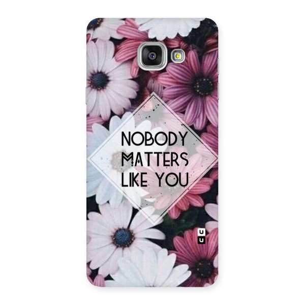 You Matter Back Case for Galaxy A7 2016