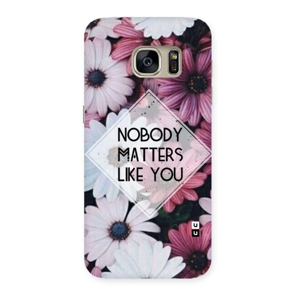 You Matter Back Case for Galaxy S7