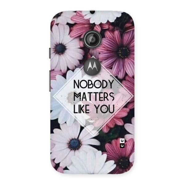 You Matter Back Case for Moto E 2nd Gen