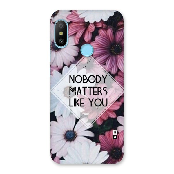 You Matter Back Case for Redmi 6 Pro