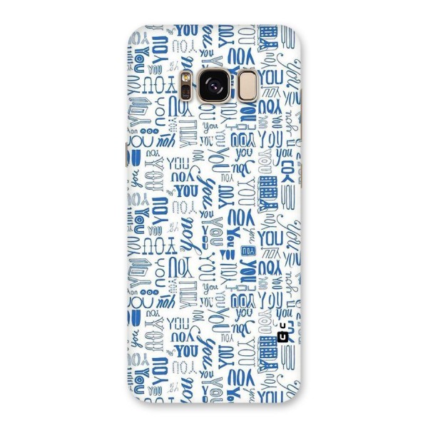 You Pattern Back Case for Galaxy S8