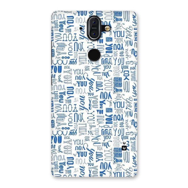 You Pattern Back Case for Nokia 8 Sirocco