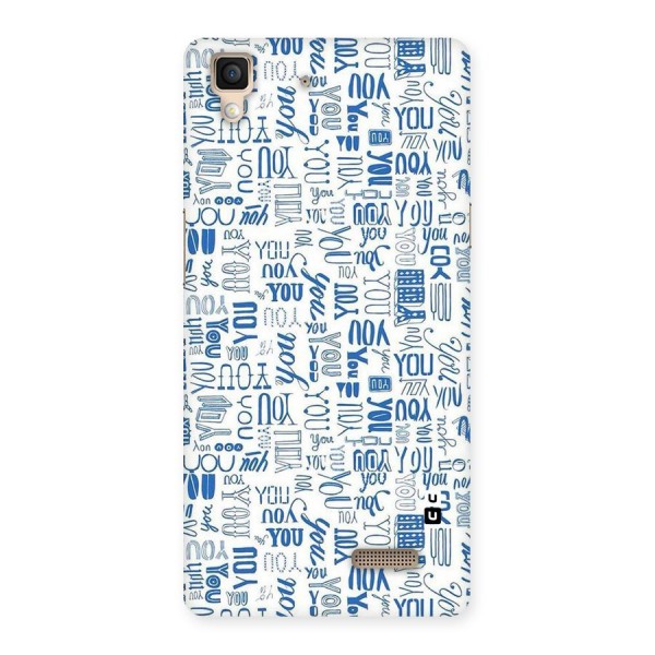 You Pattern Back Case for Oppo R7