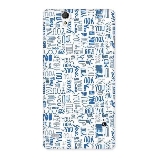 You Pattern Back Case for Sony Xperia C4