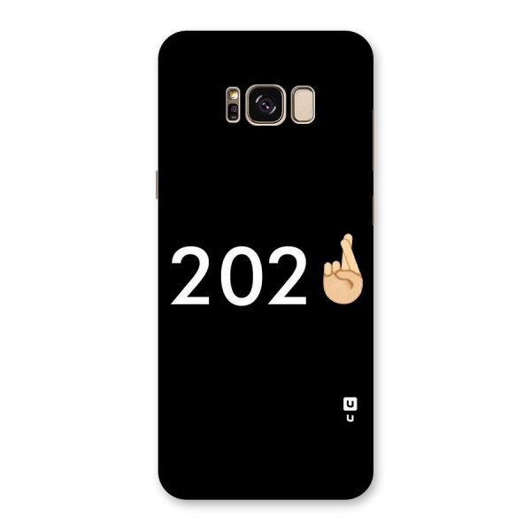 2021 Fingers Crossed Back Case for Galaxy S8 Plus