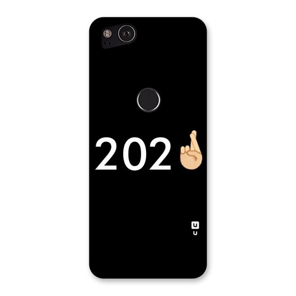 2021 Fingers Crossed Back Case for Google Pixel 2