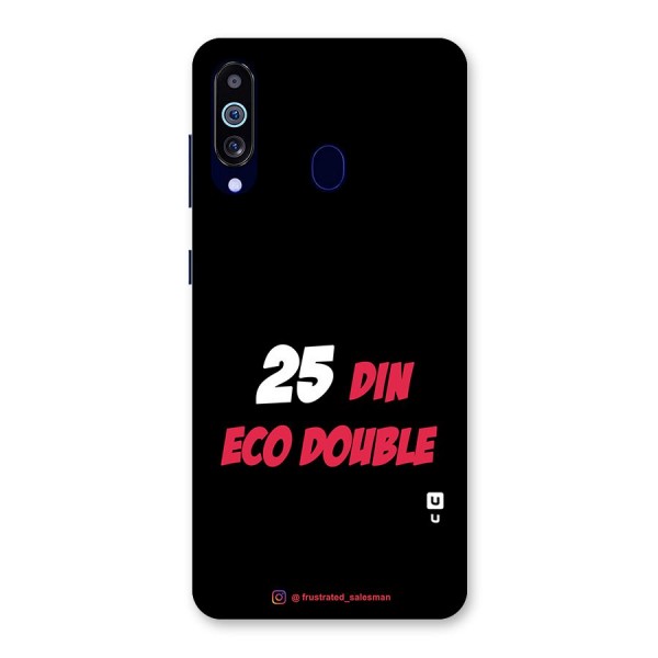 25 Din Eco Double Black Back Case for Galaxy A60