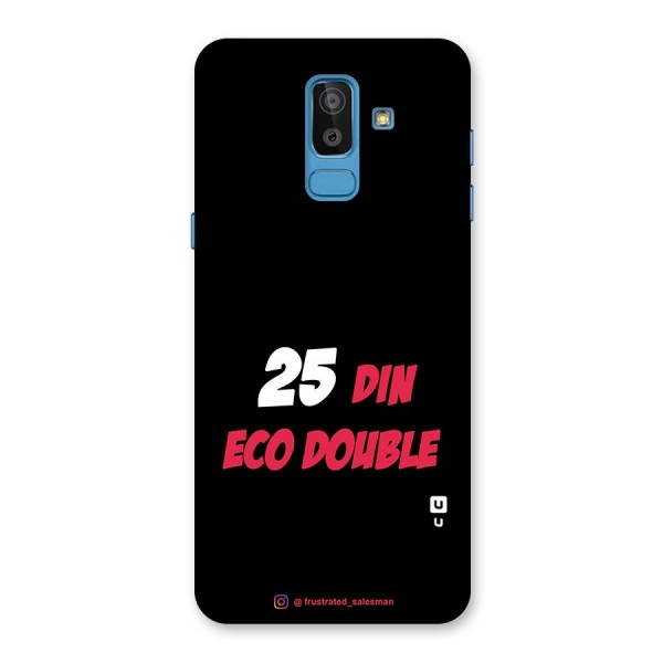 25 Din Eco Double Black Glass Back Case for Galaxy J8