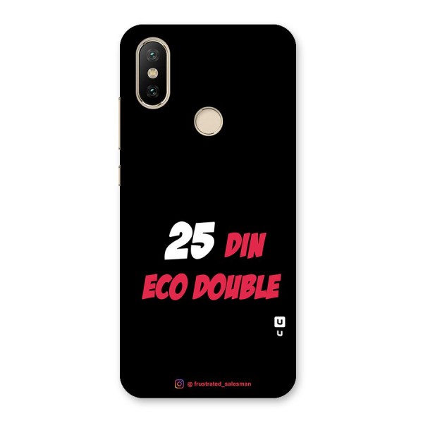 25 Din Eco Double Black Back Case for Mi A2