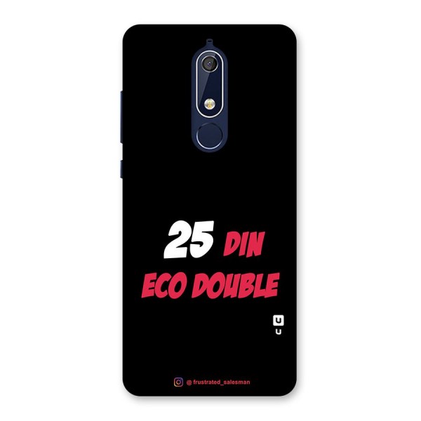 25 Din Eco Double Black Back Case for Nokia 5.1