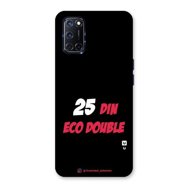 25 Din Eco Double Black Glass Back Case for Oppo A52