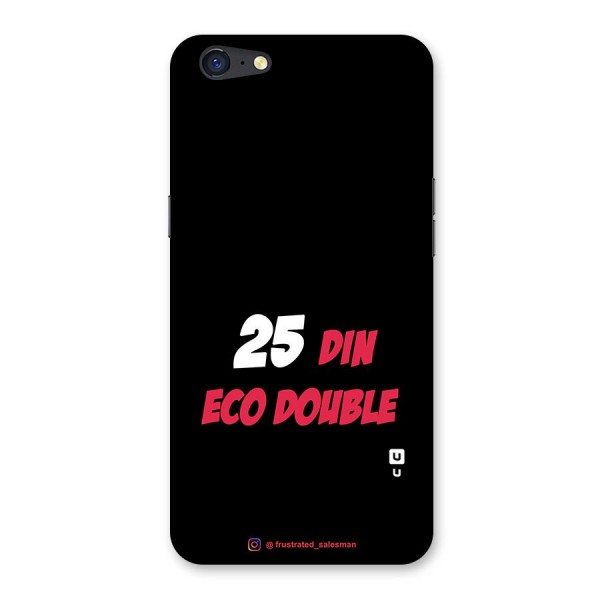 25 Din Eco Double Black Back Case for Oppo A71