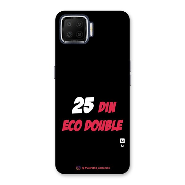 25 Din Eco Double Black Back Case for Oppo F17