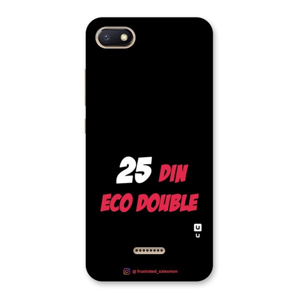 25 Din Eco Double Black Back Case for Redmi 6A