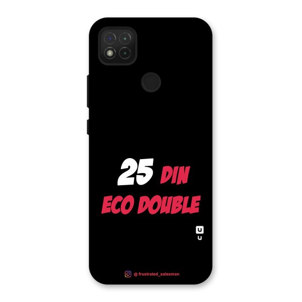 25 Din Eco Double Black Back Case for Redmi 9