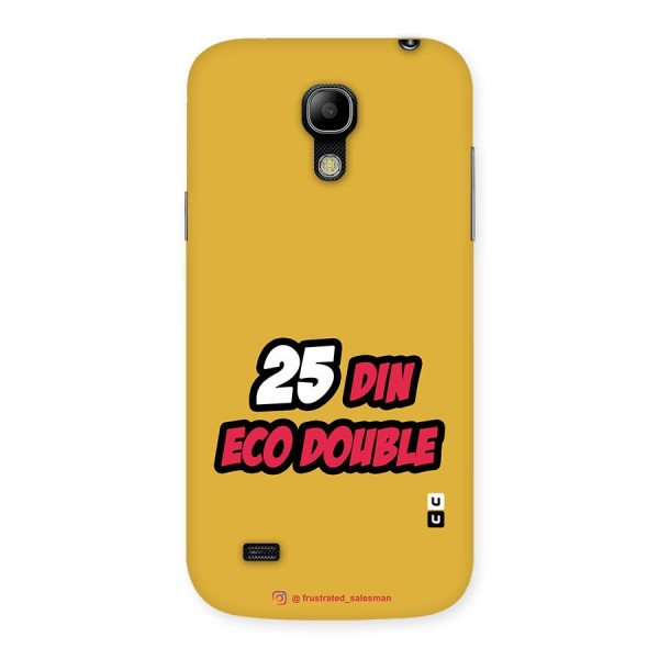 25 Din Eco Double Mustard Yellow Back Case for Galaxy S4 Mini