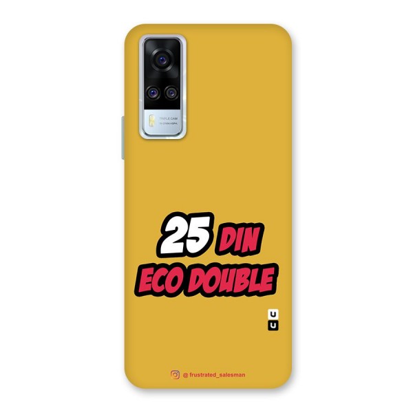 25 Din Eco Double Mustard Yellow Back Case for Vivo Y51