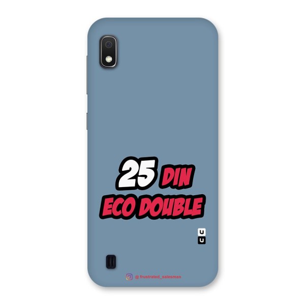 25 Din Eco Double SteelBlue Back Case for Galaxy A10