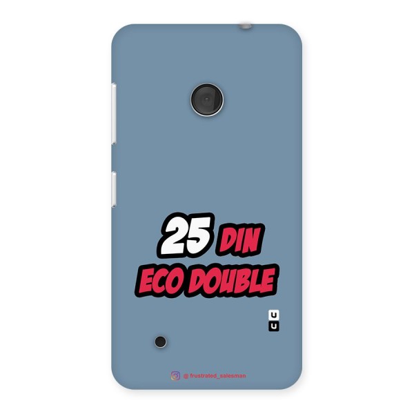 25 Din Eco Double SteelBlue Back Case for Lumia 530