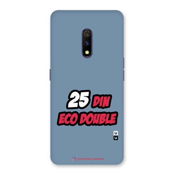 25 Din Eco Double SteelBlue Back Case for Realme X