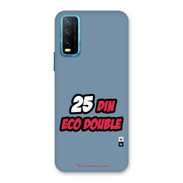 25 Din Eco Double SteelBlue Back Case for Vivo Y12s