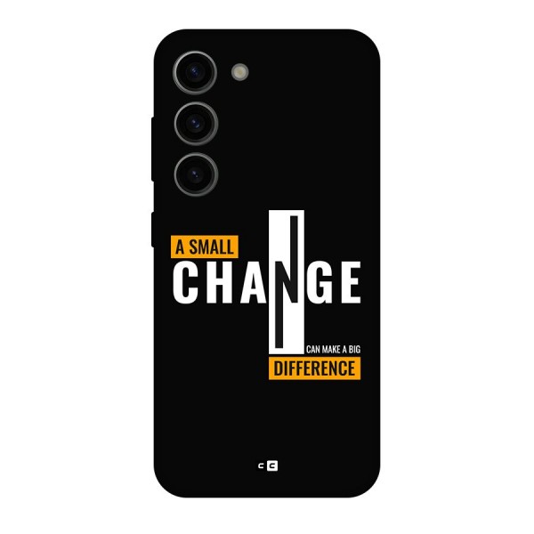 A Small Change Back Case for Galaxy S23