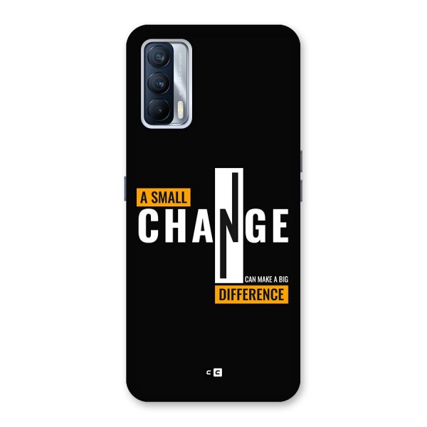 A Small Change Back Case for Realme X7