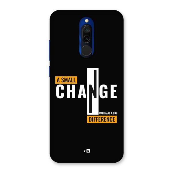 A Small Change Back Case for Redmi 8