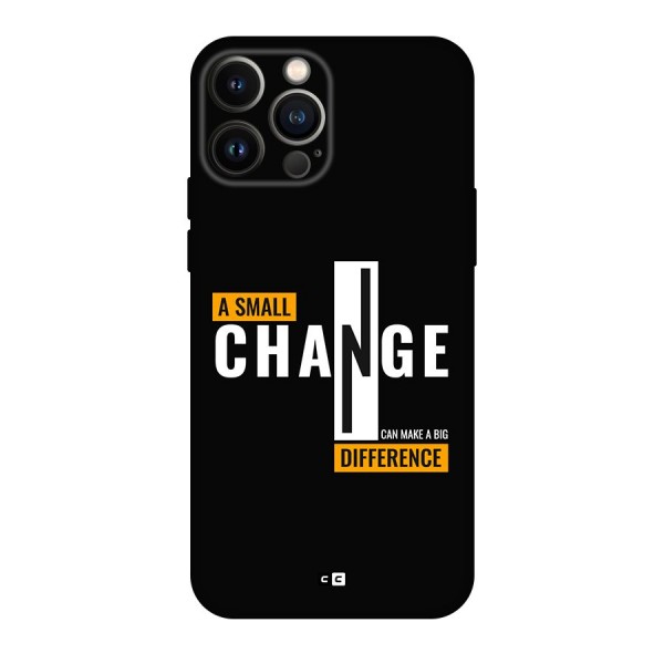 A Small Change Back Case for iPhone 13 Pro Max