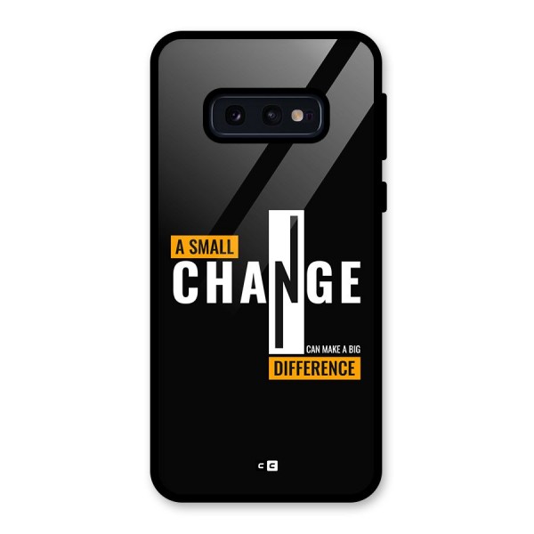 A Small Change Glass Back Case for Galaxy S10e