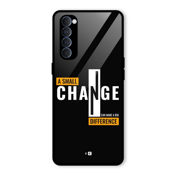 A Small Change Glass Back Case for Oppo Reno4 Pro