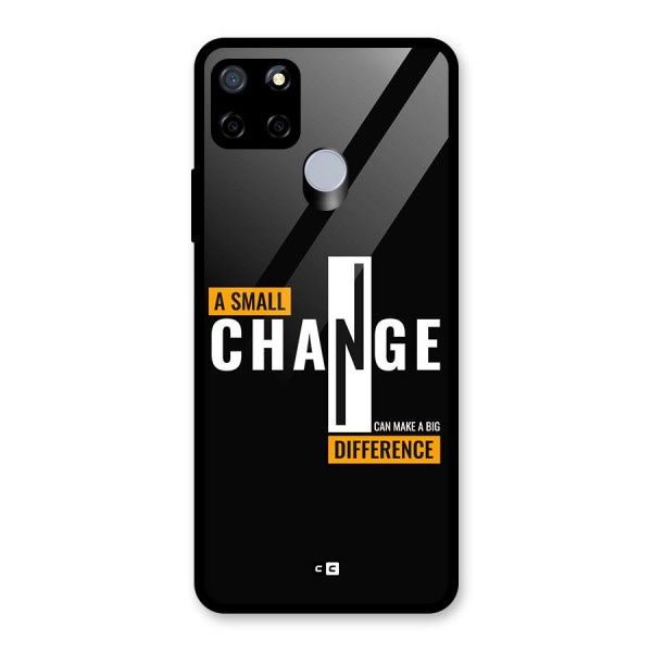 A Small Change Glass Back Case for Realme Narzo 20