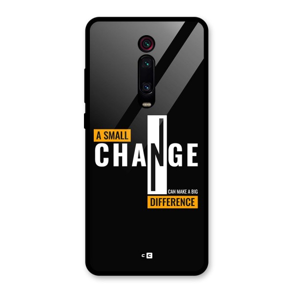 A Small Change Glass Back Case for Redmi K20