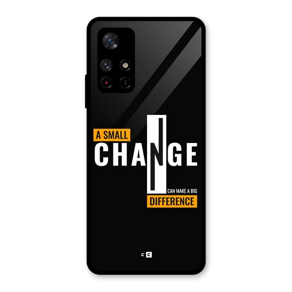 A Small Change Glass Back Case for Redmi Note 11T 5G