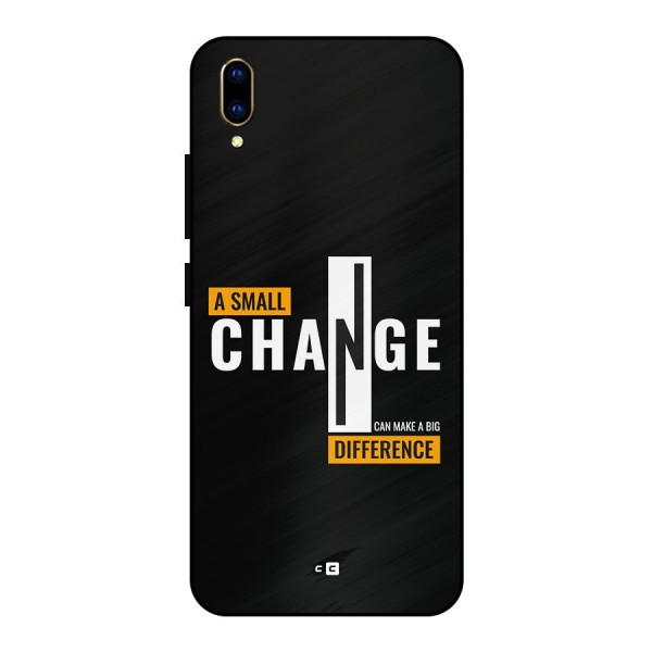 A Small Change Metal Back Case for Vivo V11 Pro