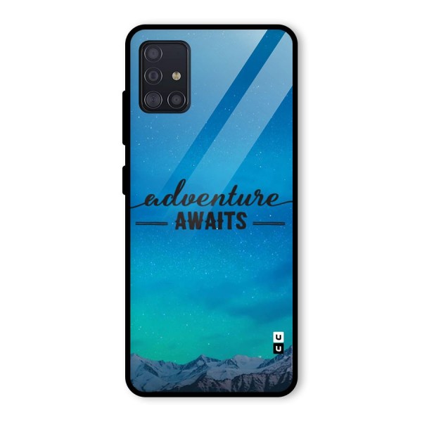 Adventure Awaits Glass Back Case for Galaxy A51