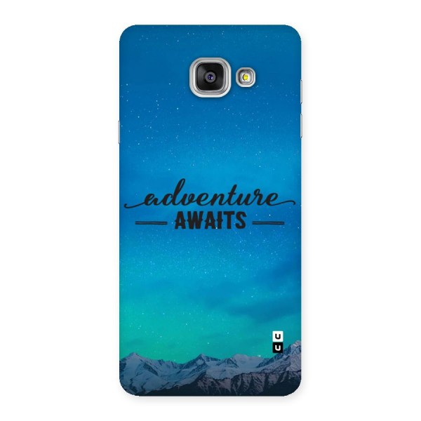 Adventure Awaits Back Case for Galaxy A7 (2016)