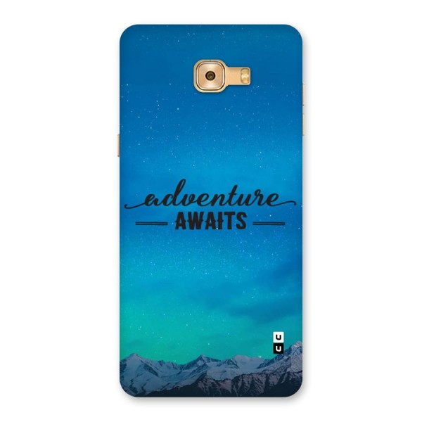 Adventure Awaits Back Case for Galaxy C9 Pro