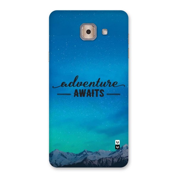 Adventure Awaits Back Case for Galaxy J7 Max