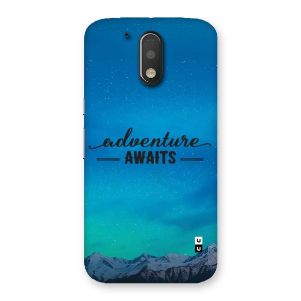 Adventure Awaits Back Case for Moto G4